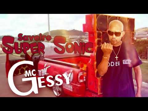 Mc Gessy   Saveiro Super Sonic Áudio Oficial Dj Piu