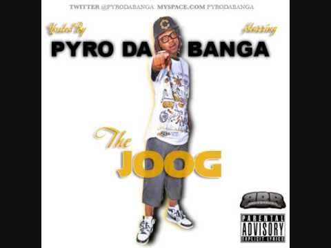 PyRo Da BaNgA - Love & Care - THE JOOG MIXTAPE