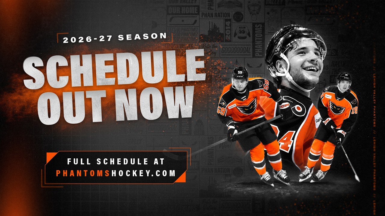 2026-27 Schedule Release: Lehigh Valley Phantoms