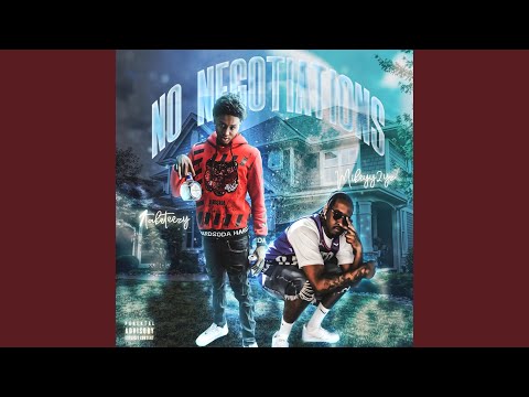 No Negotiations (feat. 1taketeezy)