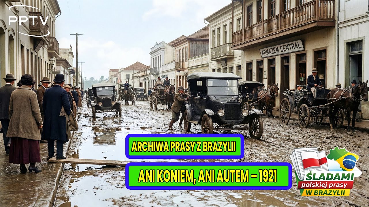 Ulewy sparaliżowały Brazylię, Kurytyba 1921 „Gazeta LUD” Śladami polskiej prasy #8