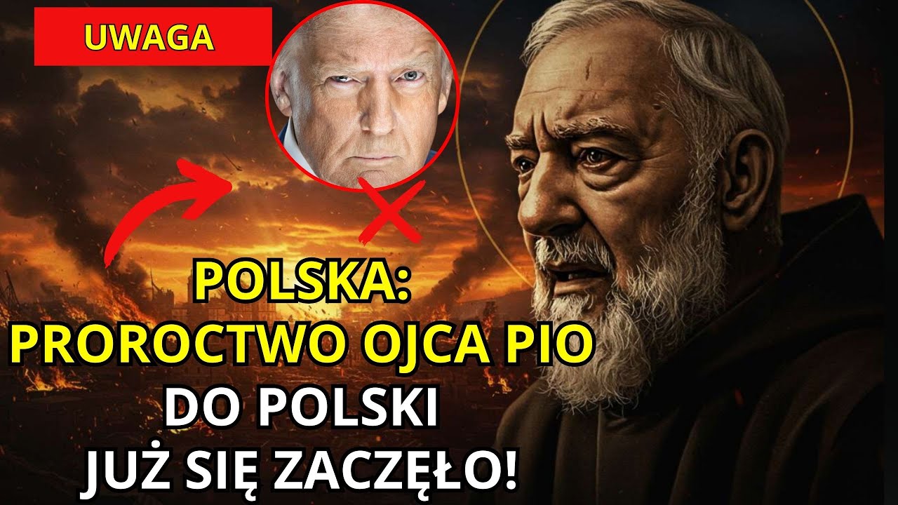 ⚠️UWAGA! POLSKA: Proroctwo Ojca Pio do Polski Już się zaczęło!
