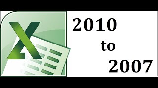 View Excel 2010 file in 2007