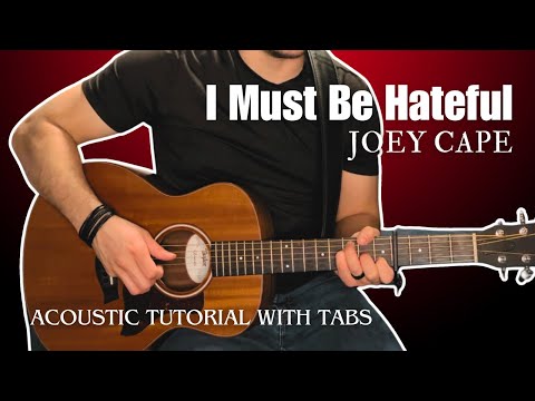 I Must Be Hateful - Joey Cape (Acoustic Tutorial with Tabs) | Fingerpicking