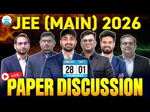 JEE Main 2026 Exam Jan 28 Shift 1 Paper & Solutions : Live Updates