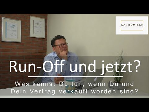 Run-Off! Was kannst Du tun, wenn Du und Dein Vertrag verkauft worden sind?