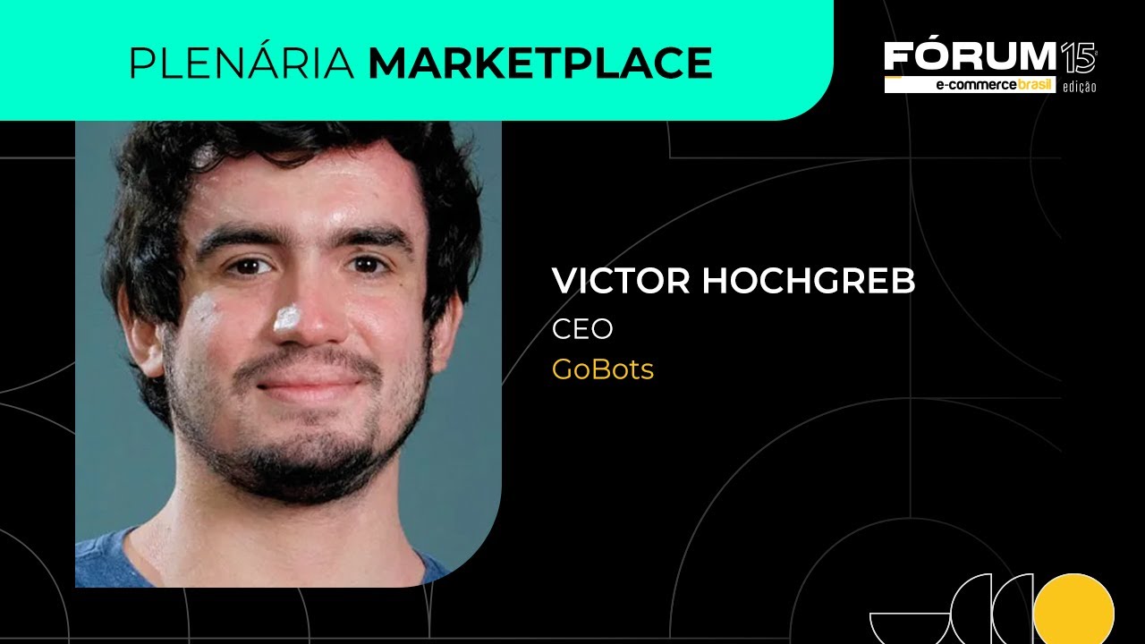 Fórum 15 -Plenária Marketplace-Visão prática da Inteligência Artificial nos Marketplaces
