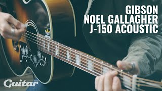 Video thumbnail for Gibson Noel Gallagher J-150 demo | Guitar.com by Guitar