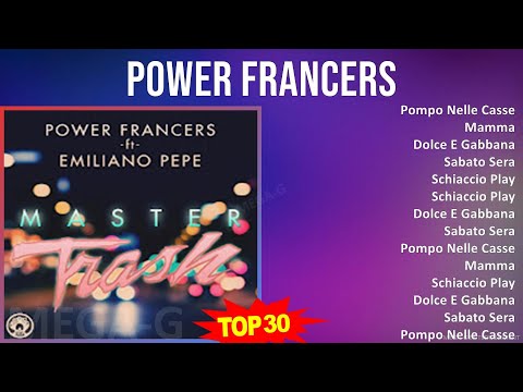 Power Francers 2024 MIX Canzoni Italiane - Pompo Nelle Casse, Mamma, Dolce E Gabbana, Sabato Sera