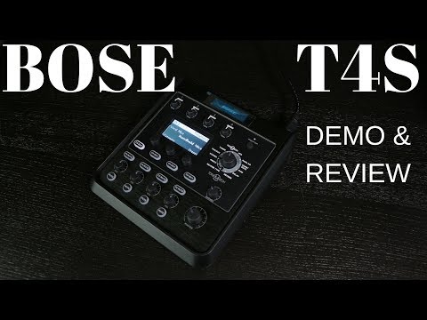 BOSE T4S ToneMatch - Demo & Review