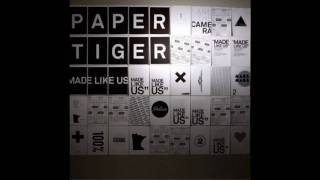 Paper Tiger-The Bully Plank