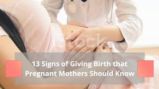 13 sign of giving birth