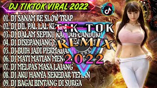 Download lagu DJ SANAM RE VIRAL TIKTOK SLOW BASS TERBARU 2022 DJ TOPENG mp3