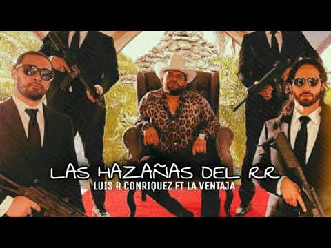 Luis R Conriquez Proximamente Con La Ventaja🔥🔥🇲🇽