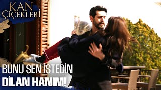 Dilan İnat Ediyor! | Kan Çiçekleri