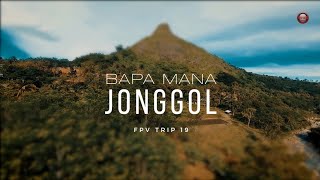 FPV Trip #19 - Bapa Mana Jonggol