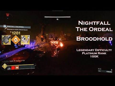 Solo Legendary Nightfall the Ordeal - Broodhold - Platinum 100K - Titan