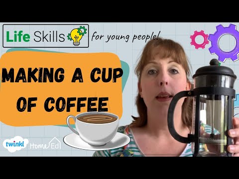 Life Skills for Kids and Teenagers- Make the Perfect Cup of Coffee