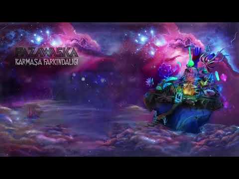 Paza Waska - Varoluş