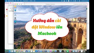 Hướng dẫn cài Windows cho MacBook nhanh nhất, nhẹ nhất, ổn định nhất | Cài Win trên Mac