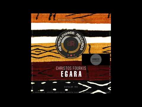Christos Fourkis _ Egara (Original Mix)
