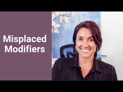 Misplaced Modifiers | Grammar | Kathleen Jasper