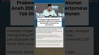 PRABOWO BONGKAR KEJANGGALAN! 200 Anak Cucu Pertamina Disebut Tak Boleh Diaudit