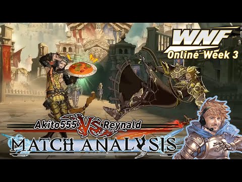 GBVS Match Analysis: WNF Online Week 3 WINNERS FINAL - Akito555 (Lowain) vs. Reynald (Percival)