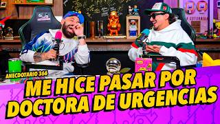 Anecdotario 366 - Me hice pasar por doctora de urgencias