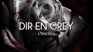 Dir En Grey - Obscure (Kanji/Romaji/Español)