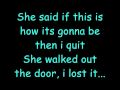 Kenny Chesney I Lost It Lyrics 