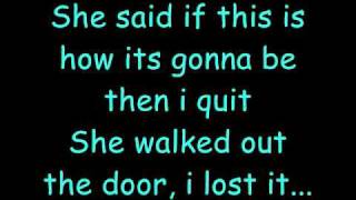 Kenny Chesney I Lost It Lyrics