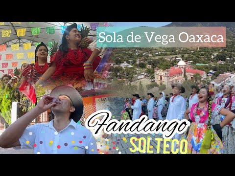 GRAN FANDANGO SOLTECO en Sola de Vega Oaxaca