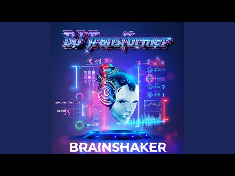 Brainshaker (Extended Mix)