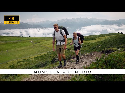 Zu Fuß von München nach Venedig (Dokumentation Alpenüberquerung)
