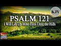 Psalm 121 Song (KJV) 