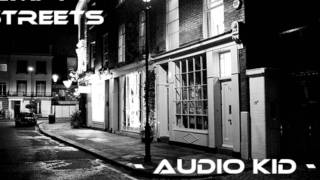 - Empty Streets - Audio Kid -