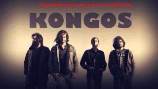 Kongos - I Want to Know