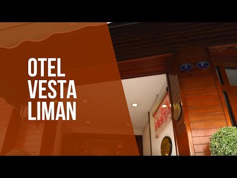 Otel Vesta Liman Tanıtım Filmi