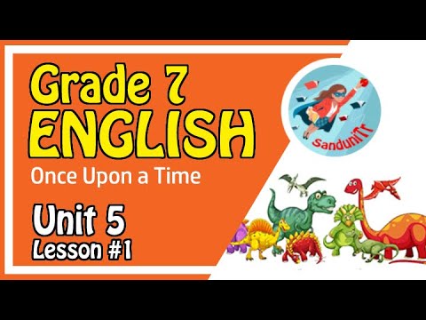 Grade 7 English Language [ Unit 5--Lesson 01] 🇱🇰 👑🏆📕