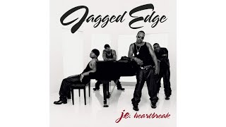Jagged Edge - He Can&#39;t Love U
