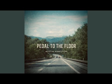 Austin Hamilton - Pedal To The Floor - Misc Originals