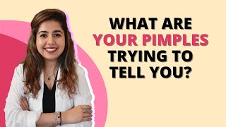 Here's what your pimples are trying to tell you | Explains Dermatologist Dr. Shikha Shah