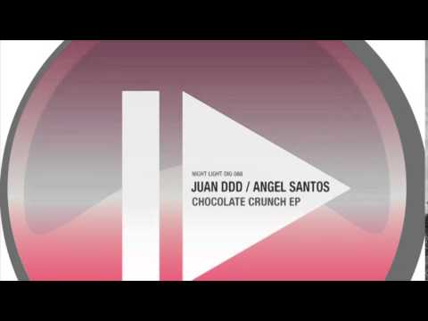 Juan Ddd - Chocolate Crunch - Night Light Records