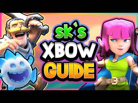 sk's Xbow Cycle Guide [Episode #5] — Clash Royale