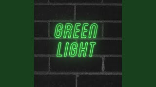 green light Music Video