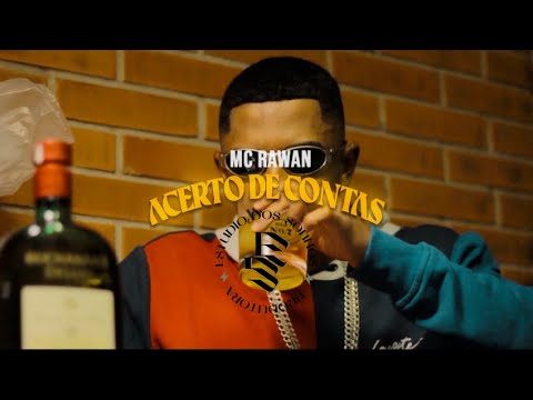 MC Rawan - Acerto de Contas (Prod. Cientista dos Beats( (Clipe Oficial)