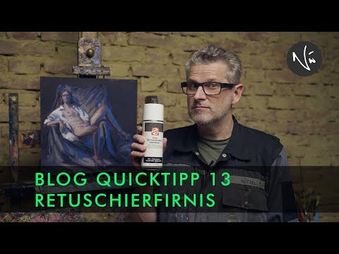 Retuschierfirnis - QUICKTIPP 13
