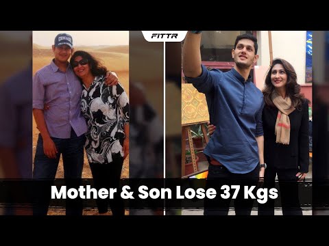 Weight Loss Alert - Mother & Son Lose 37 kgs | Fat to Fit | Fittr