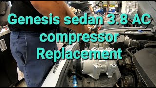 2015 Genesis 3 8 AC compressor replacement